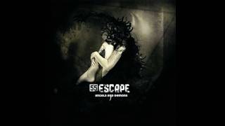 55 Escape  - Open Your Eyes with lyrics