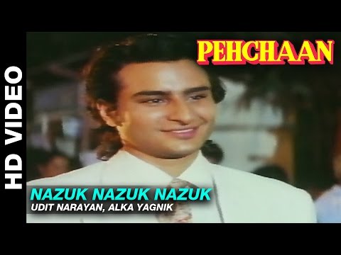 Nazuk Nazuk Nazuk - Pehchaan | Udit Narayan, Alka Yagnik | Saif Ali Khan & Madhoo