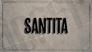 Santita Music Video