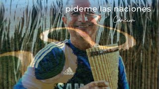 Pideme las Naciones