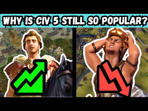 Why Is Civ 5 Still So Popular?