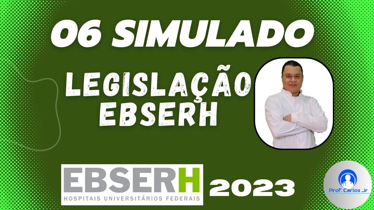 Simulado 06 - Legislação Ebserh - Regulamento de Pessoal