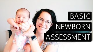 NEWBORN ASSESSMENT | FNP Health Assessment & Education