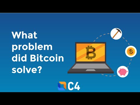 What Problem Did Bitcoin Solve?