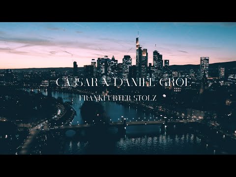 CA3SAR feat. Daniel Groe - Frankfurter Stolz (Official Video)