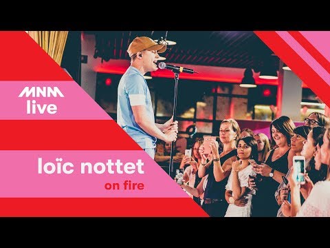 MNM LIVE: Loïc Nottet - On Fire