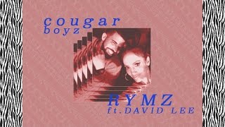 Rymz Ft. D4vid Lee - Cougar boyz