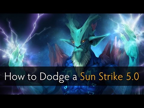 Dota 2 How to Dodge a Sun Strike 5.0