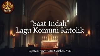 Download lagu Saat Indah | Lagu Komuni Misa Kudus | Orkestra Sakral yang Menyentuh Hati mp3 Download lagu Saat Indah | Lagu Komuni Misa Kudus | Orkestra Sakral yang Menyentuh Hati mp3