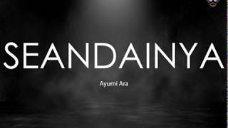 Download lagu 🔴 Seandainya - Ayumi Ara (OST Samudra Cinta) | Lirik | Lyrics mp3