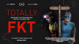 Totally FKT Film Trailer