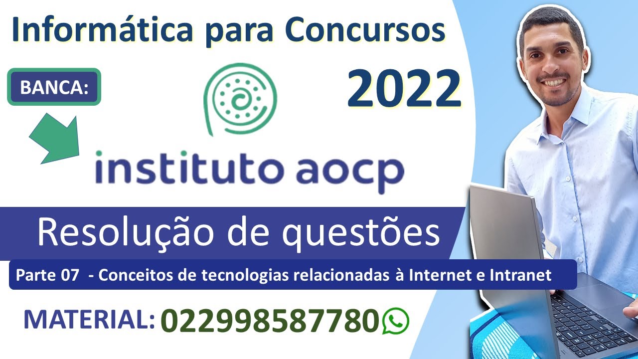 07 - Conceitos de tecnologias relacionadas à Internet e Intranet - Instituto AOCP 2022 - Informática