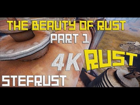 Rust Sun View Steam Community :: Video :: THE BEAUTY OF RUST | Max Settings 4K | #1 ...