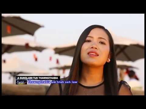 Sarah Van Tin Hnem ||A Sunglawi tuk Thawngtha Bia|| Pathian hla thar 2020