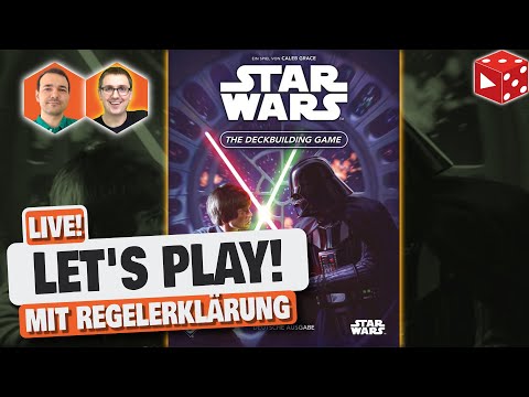Star Wars - Das Deckbauspiel inklusive Regelerklärung mit Carl & Ben