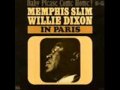 Memphis Slim & Willie Dixon How Come You Do Me Like You Do
