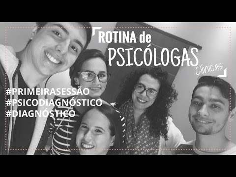 ROTINA DE PSICÓLOGAS CLÍNICAS, ENTREVISTA E MITOS