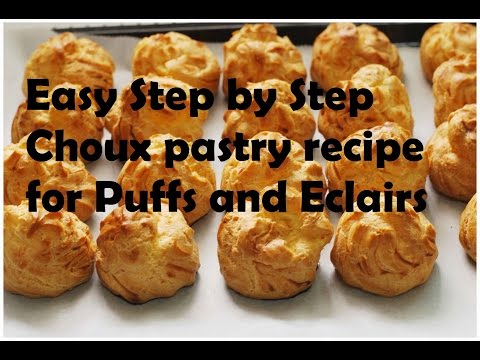 French Choux Pastry Recipe for Puffs and Eclairs
