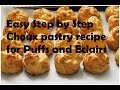 French Choux Pastry Recipe for Puffs and Eclairs