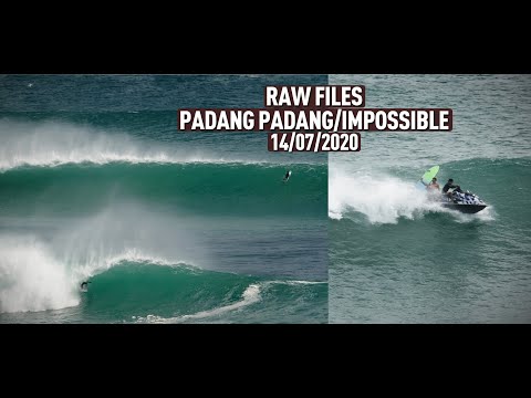 RAW FILES - PadangPadang/Impossible - The Double Overhead Day - 14/07/2020