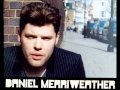 Daniel Merriweather - A Little Bit Better 