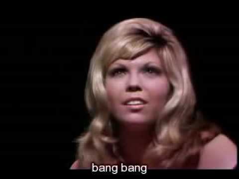 Nancy Sinatra - Bang Bang (My Baby Shot Me Down) Subtitulada en Español