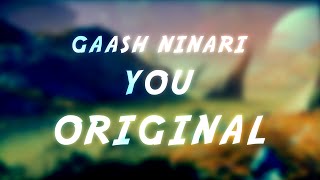Gaash Ninari - You