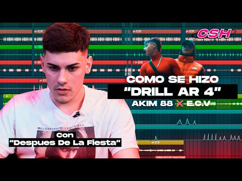 Como se hizo “AKIM 88 x E.C.V - DRILL AR 4” | CSH #3 x Después De La Fiesta