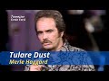 Merle Haggard | Tulare Dust | 1980