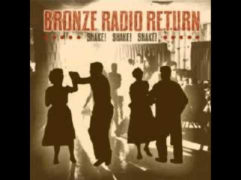 Everything Moves - SHAKE! SHAKE! SHAKE! - Bronze Radio Return
