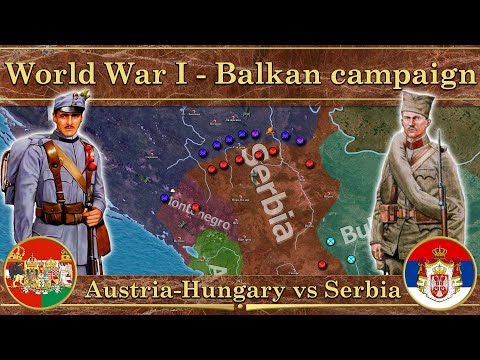 World War I - Balkan campaign. ⚔️ Austria-Hungary vs Serbia