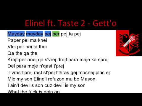 Elinel ft Taste 2 - Gett'o (Rhymes Highlighted)