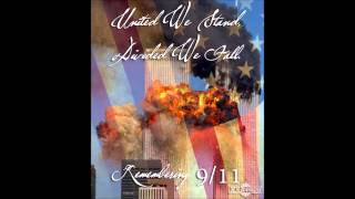 Remembering 9/11 [Petey Pablo - Raise Up (USA Flag Remix)]