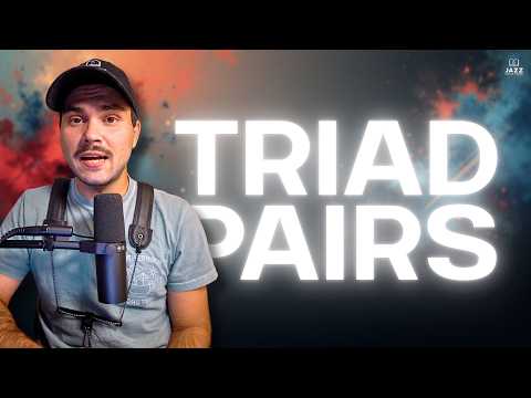 Triad Pairs Every Jazz Musician Should Know feat. Ryan Devlin