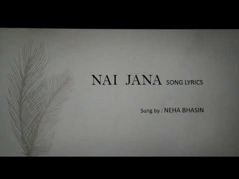 download lagu mp3 mp4 Nai Jaana Lyrics Meaning, download lagu Nai Jaana Lyrics Meaning gratis, unduh video klip Nai Jaana Lyrics Meaning