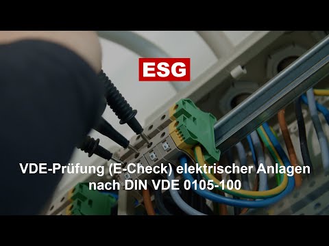 VDE-Prüfung (E-Check) elektrischer Anlagen nach DIN VDE 0105-100, DGUV Vorschrift 3