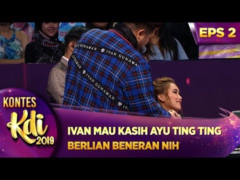 PRIKITIIIWWW! IVAN MAU KASIH AYU TING TING BERLIAN BENERAN NIH - KONTES KDI EPS 2 (29/7)