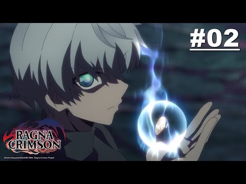 Ragna Crimson - Tập 02 [Việt sub]