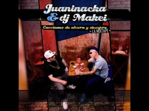 Juaninacka & DJ Makei - Cuando - Canciones de ahora y siempre