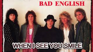 Download lagu BAD ENGLISH - WHEN I SEE YOU SMILE (REMASTERED) mp3 Download lagu BAD ENGLISH - WHEN I SEE YOU SMILE (REMASTERED) mp3