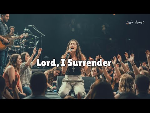 Lord, I Surrender (Live Worship Experience) | Powerful Gospel Praise