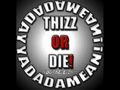 Prophet - Thizz Face (When the Bass Hits)