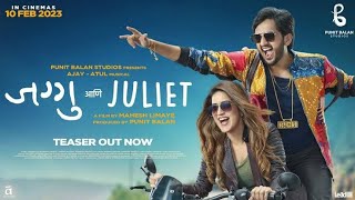 Jaggu Ani Juliet Marathi movie Punit Balan Mahesh Limaye Ajay Atul,Amey Wagh Vaidehi Parashurami