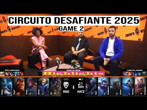 RATZ x Rise Gaming 2/MD3 | Circuito Desafiante 2025 Split 1 | Highlights