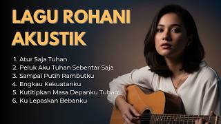 Download lagu LAGU ROHANI TERPOPULER π Atur Saja Tuhan | Peluk Aku Tuhan Sebentar Saja mp3 Download lagu LAGU ROHANI TERPOPULER π Atur Saja Tuhan | Peluk Aku Tuhan Sebentar Saja mp3