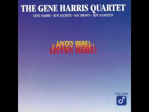The Gene Harris Quartet -  The Song Is Ended
