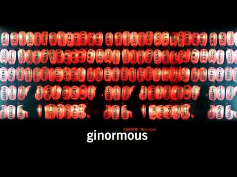 Ginormous - Artificial (Ginormous Remix)