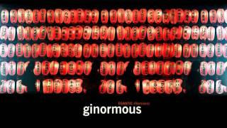 Ginormous - Artificial (Ginormous Remix)