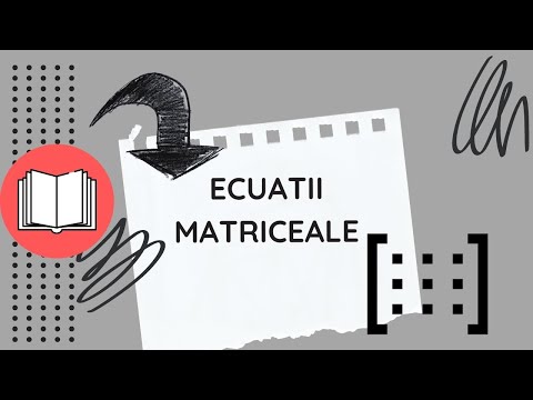 Ecuatii Matriceale