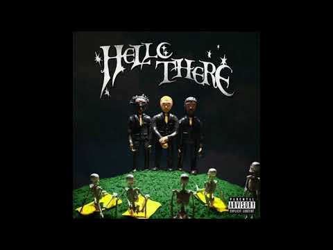 Lil Tracy, Corbin, BLACK KRAY - Hello There